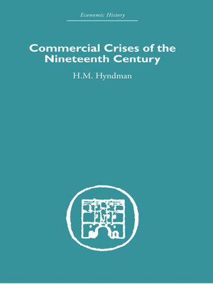 cover image of Commercial Crises of the Nineteenth Century